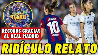 RELATO RIDÍCULO de AFICIONADOS MADRIDISTAS 🤣 SE ADJUDICAN LOGROS del BARÇA FEMENÍ 💥 Mi RESPUESTA [upl. by Ailyt]