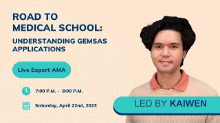 Road to Medical School Understanding GEMSAS Applications [upl. by Glorianna983]