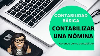 ASIENTO CONTABLE DE NÓMINA [upl. by Akayas]