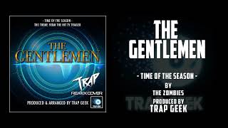 THE GENTLEMEN  Time of The Season  TRAP VERSION By The Zombies  Netflix [upl. by Adrea]