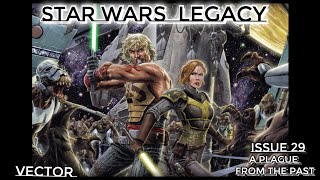 Star Wars Legacy Issue 29 [upl. by Leterg]