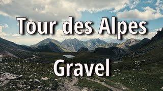 Le Tour des Alpes en Gravel  Bikepacking en France et en Italie [upl. by Siseneg]