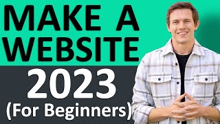 How To Make A Website 2023 Full WordPress Tutorial for Beginners [upl. by Rahel]