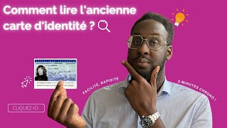 Ancienne carte didentité pourquoi il est important dapprendre à lire ce document [upl. by Neerac]