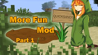 Minecraft 1710  More Fun Quicksand Mod Review Part 1 [upl. by Trout]