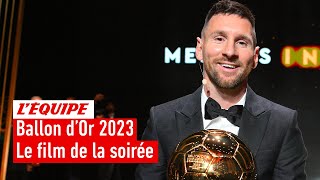 Ballon d’Or 2023  Le film de la 67e cérémonie [upl. by Ysteb]