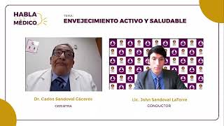 Habla con tu Médico  Envejecimiento Activo y Saludable [upl. by Ocker]