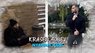 Krasen Bonev  Nyamam pari  Красен Бонев Нямам пари official 4k video 2024 [upl. by Kneeland]