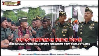 Tradisi Penerimaan Warga Kodam Sebagai Awal Penyambutan Dua Punggawa Baru Kodam XIVHsn [upl. by Alleiram67]