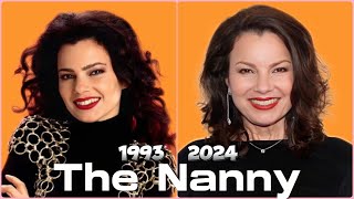 The Nanny 1993 Then and Now 2024  How They Changed [upl. by Ninnette]