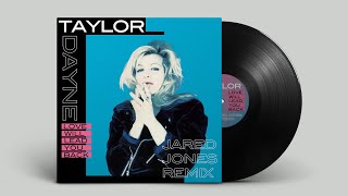 Taylor Dayne  Love Will Lead You Back Jared Jones Remix [upl. by Sleinad]