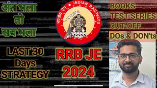 RRB JE last 30 days strategy 2024 by selected JEs  How to crack rrb je [upl. by Vivie275]