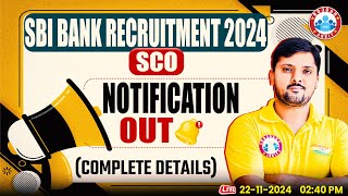 SBI SCO Recruitment 2024  SBI SCO Notification 2024  SBI SCO Full Information by Rohit Sir [upl. by Liliane745]