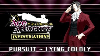 Ace Attorney Investigations Miles Edgeworth  Pursuit  Lying Coldly Remix [upl. by Novick]