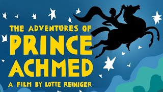 The Adventures Of Prince Achmed 1926  Lotte Reiniger  4K Remastered FULL MOVIE [upl. by Tish]