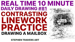 A Mailbox to Practice Contrasting Line Work [upl. by Ecnedac]