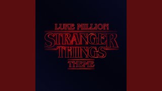 Stranger Things Theme [upl. by Halullat85]