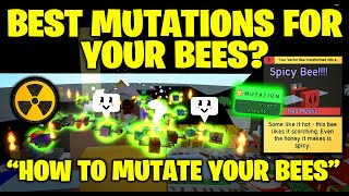 Best Mutations For Your Bees How To Mutate Bees  Bee Swarm Simulator [upl. by Libby]