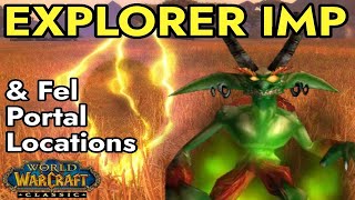 Explorer Imp amp Fel Portal Locations Guide [upl. by Elttil]