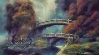 quotThe Bridges of Madison Countyquot Artwork Saatchiart [upl. by Barling865]