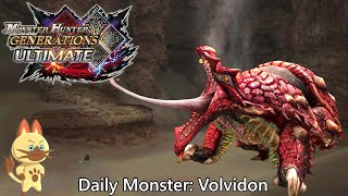 Daily Hunt 163  Volvidon MH Generations Ultimate [upl. by Knepper802]