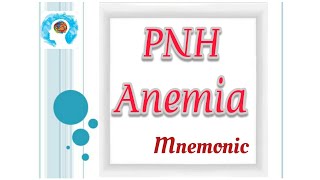 Paroxysmal Nocturnal Hemoglobinuria Mnemonic [upl. by Oedama53]