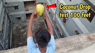 क्या होगा जब् नरियल् को 100 feet से गिरया जाए तो  Coconut Drop test From 100 Feetit will survive [upl. by Ellener60]