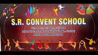 SR CONVENT SCHOOL MOHNA [upl. by Odidnac]