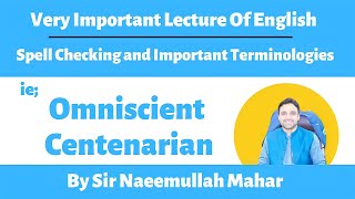 Spell Checking  and Other Important terminologies  English Lecture By Sir Naeemullah Mahar [upl. by Struve]