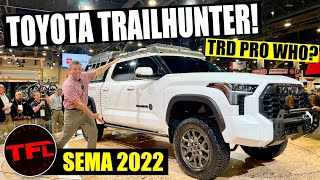 Toyota Is All In The New Toyota Tundra TRAILHUNTER Aims At Ram Ford amp Chevy’s Best OffRoad Trucks [upl. by Lilaj]