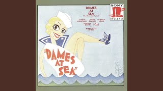 Dames at Sea Its You [upl. by Jamey]