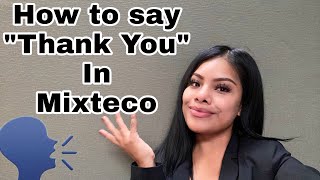 10 palabras en Mixteco a Español y Ingles  Crystal Chavez [upl. by Oakie726]