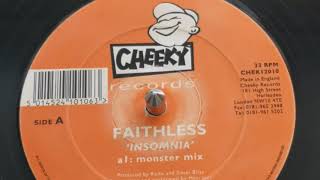 FAITHLESS  Insomnia monster mix Original 1995 [upl. by Ruckman]