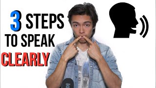 How To Speak CLEARLY And Confidently 3 Tricks [upl. by Nichols]