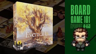 Board Game 101 EP453 Evenfall  Règles et critique [upl. by Sammons348]