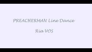 PREACHERMAN Line Dance de Ria VOS [upl. by Atnoid354]