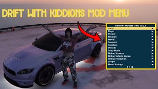 GTA5 How to drift using Kiddions Modest menu [upl. by Zurciram360]