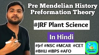 Preformation theory of Genetics  pre mendelian concept  jrfplantscience [upl. by Nahshon10]