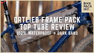 Ortlieb Frame Pack Top Tube Review  100 Waterproof  Dark Sand [upl. by Therese]