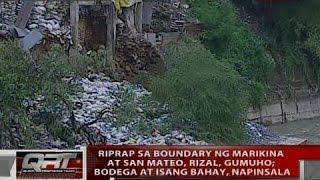 QRT Riprap sa boundary ng Marikina at San Mateo Rizal gumuho [upl. by Notnef]