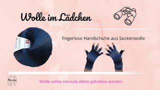 fingerlose Handschuhe aus der Sockenwolle Longcolors von Hjertegarn [upl. by Tloc]