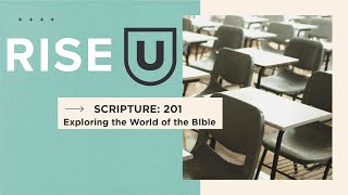 RiseU The World of the Bible WK 2  RELIGION [upl. by Nanfa306]