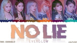 EVERGLOW  NO LIE Lyrics Color CodedHanRomEng [upl. by Jadda]