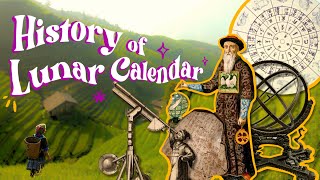 The History of Lunar Calendar [upl. by Sotnas964]