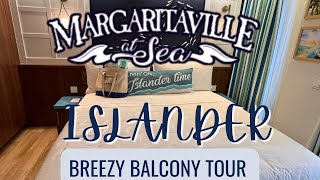 Breezy Balcony Cabin Tour Margaritaville at Sea Islander [upl. by Sifan411]