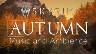 Autumn in Skyrim  Music and Ambience [upl. by Aivil419]