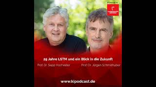 25 Jahre LSTM  mit Prof Dr Jürgen Schmidhuber und Prof Dr Sepp Hochreiter [upl. by Sachiko]