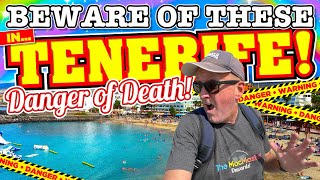 BEWARE of these in TENERIFE They could COST you your LIFE [upl. by Carothers367]