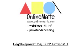 Högskoleprovet maj 2022 Provpass 1 Uppgift 33 [upl. by Seraphine]