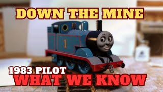 Thomas and Friends LOST MEDIA Down The Mine 1983 Pilot  WHAT WE KNOW [upl. by Yahsram]